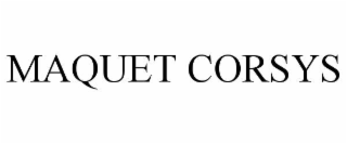 MAQUET CORSYS