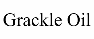 GRACKLE OIL