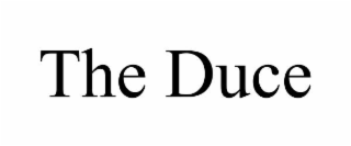 THE DUCE