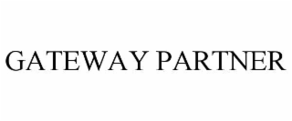 GATEWAY PARTNER