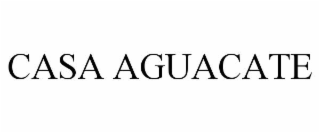 CASA AGUACATE