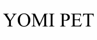YOMI PET