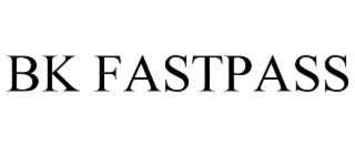 BK FASTPASS