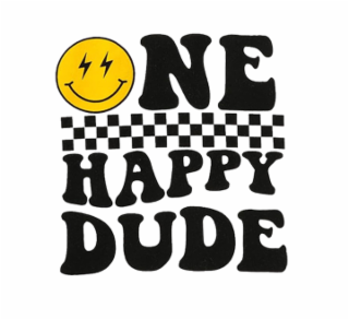 ONE HAPPY DUDE