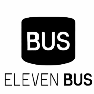BUS ELEVEN BUS