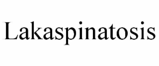 LAKASPINATOSIS