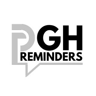 PGH REMINDERS