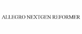 ALLEGRO NEXTGEN REFORMER