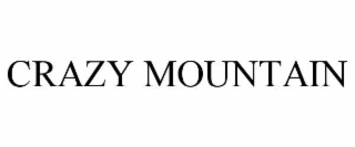 CRAZY MOUNTAIN