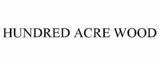 HUNDRED ACRE WOOD