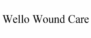 WELLO WOUND CARE