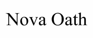 NOVA OATH