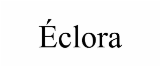 ÉCLORA