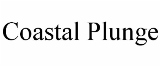 COASTAL PLUNGE