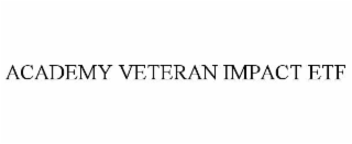 ACADEMY VETERAN IMPACT ETF