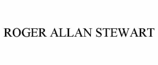 ROGER ALLAN STEWART