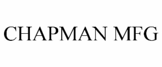 CHAPMAN MFG