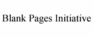 BLANK PAGES INITIATIVE