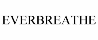 EVERBREATHE