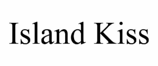 ISLAND KISS