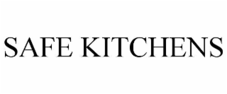 SAFE KITCHENS