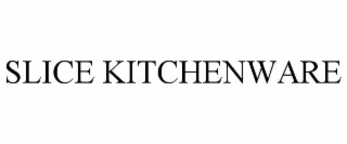 SLICE KITCHENWARE