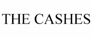 THE CASHES