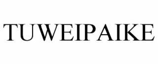 TUWEIPAIKE