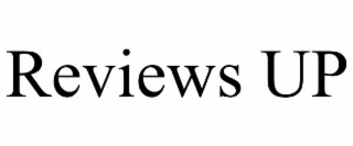 REVIEWS UP