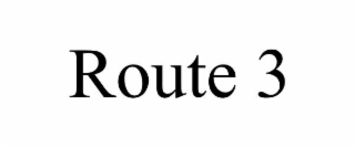 ROUTE 3