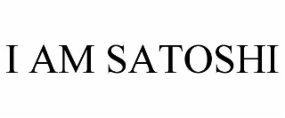 I AM SATOSHI