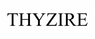 THYZIRE