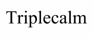 TRIPLECALM