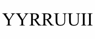 YYRRUUII