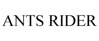 ANTS RIDER