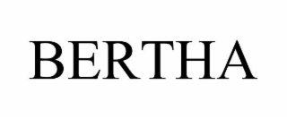 BERTHA