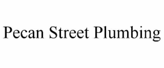 PECAN STREET PLUMBING