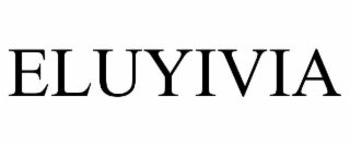 ELUYIVIA