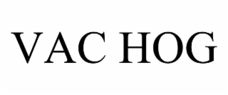 VAC HOG