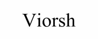 VIORSH