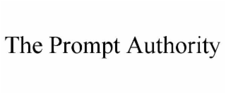 THE PROMPT AUTHORITY