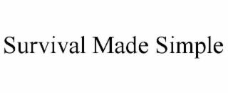SURVIVAL MADE SIMPLE