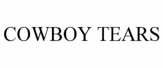 COWBOY TEARS