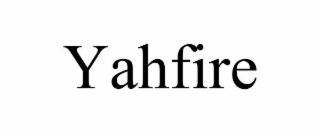 YAHFIRE