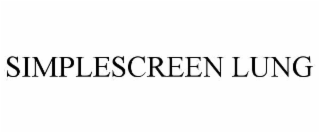 SIMPLESCREEN LUNG