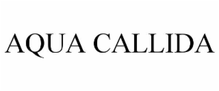 AQUA CALLIDA