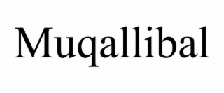 MUQALLIBAL