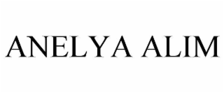 ANELYA ALIM