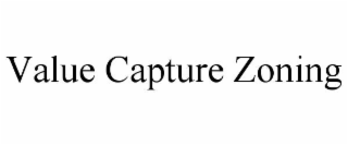 VALUE CAPTURE ZONING