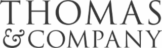 THOMAS & COMPANY